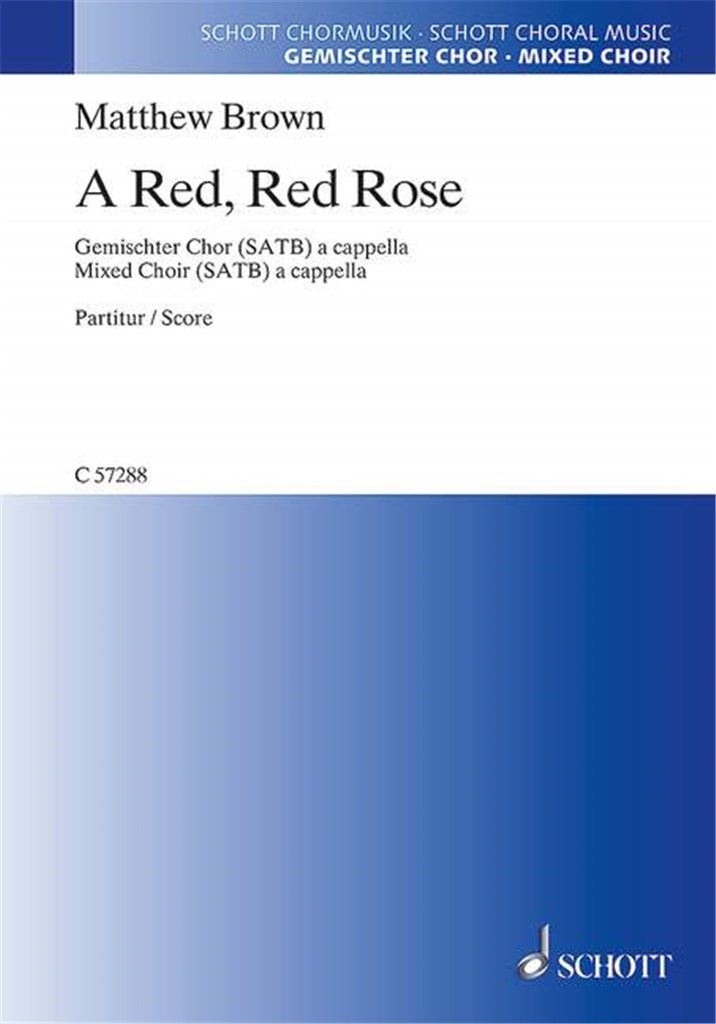 A Red, Red Rose